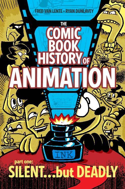 COMIC BOOK HISTORY OF ANIMATION #1 (OF 5) CVR A DUNLAVEY (SHIPS 11-25-20) - PCKComics.com