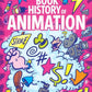 COMIC BOOK HISTORY OF ANIMATION #2 (OF 5) CVR B DUNLAVEY (SHIPS 12-16-20) - PCKComics.com