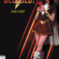 DCEASED DEAD PLANET #6 (OF 7) CVR C BEN OLIVER MOVIE HOMAGE CARD STOCK VAR (SHIPS 12-01-20) - PCKComics.com