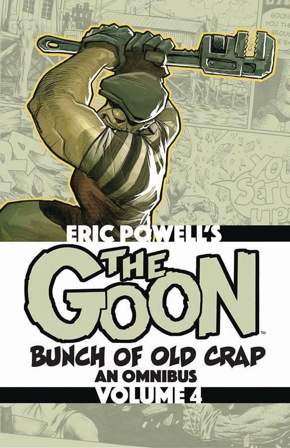 GOON BUNCH OF OLD CRAP TP VOL 04 (SHIPS 01-01-21) - PCKComics.com