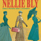 INCREDIBLE NELLIE BLY GN (C: 0-1-0) (SHIPS 03-03-21) - PCKComics.com