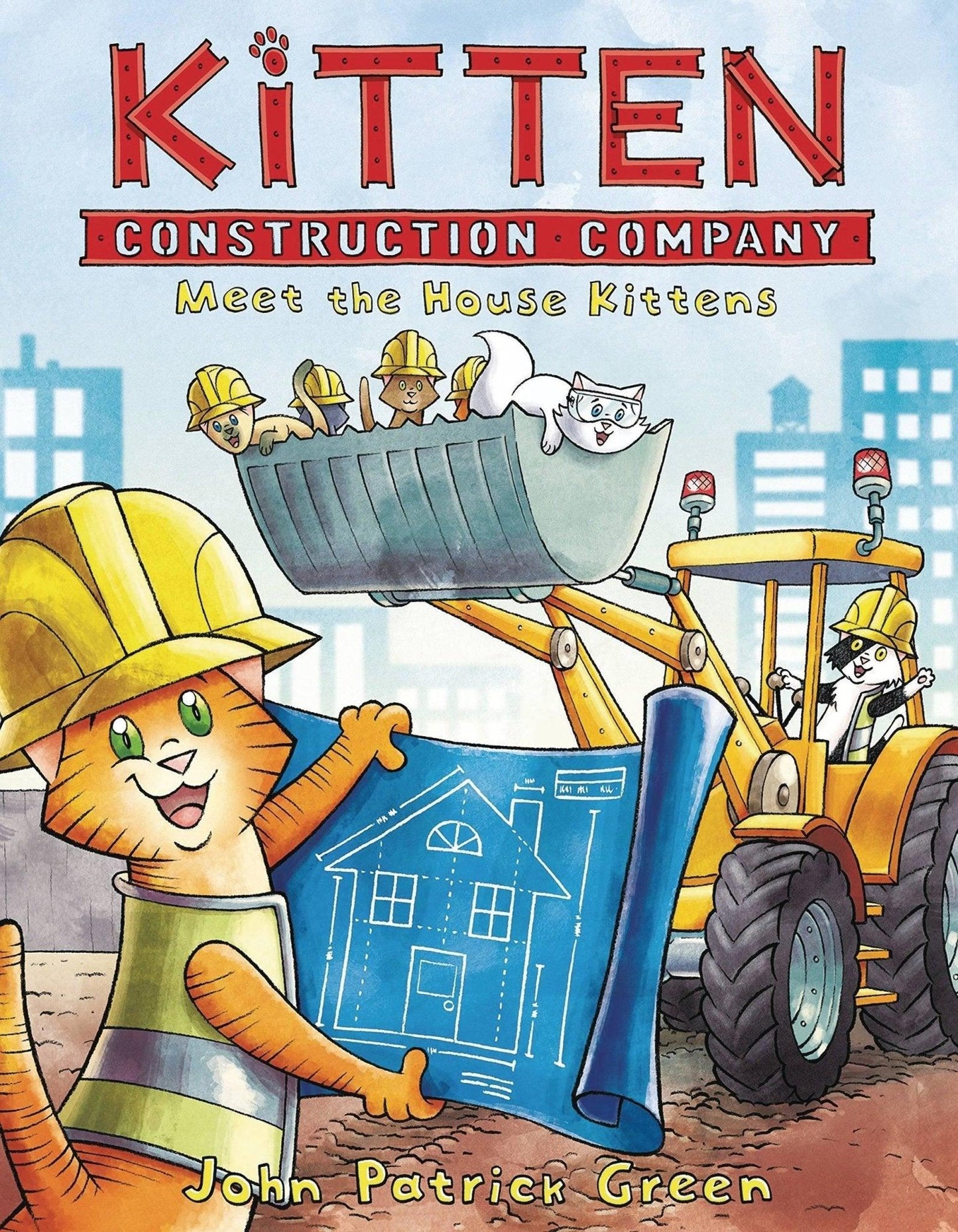 KITTEN CONSTRUCTION COMPANY POB HC VOL 01 MEET HOUSE KITTENS (SHIPS 04-28-21) - PCKComics.com