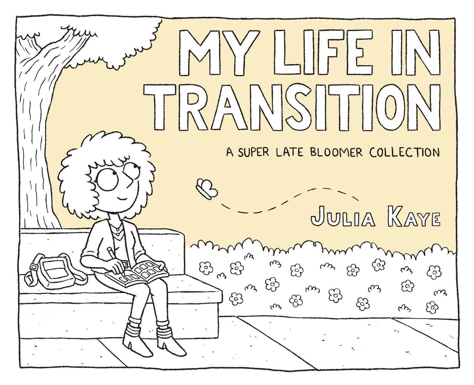 MY LIFE IN TRANSITION SC (MR) (C: 0-1-0) (SHIPS 01-01-21) - PCKComics.com