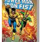 POWER MAN IRON FIST EPIC COLLECT TP HEROES FOR HIRE NEW PTG (SHIPS 05-19-21) - PCKComics.com