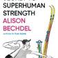 SECRET TO SUPERHUMAN STRENGTH GN (C: 0-1-0) (SHIPS 05-05-21) - PCKComics.com