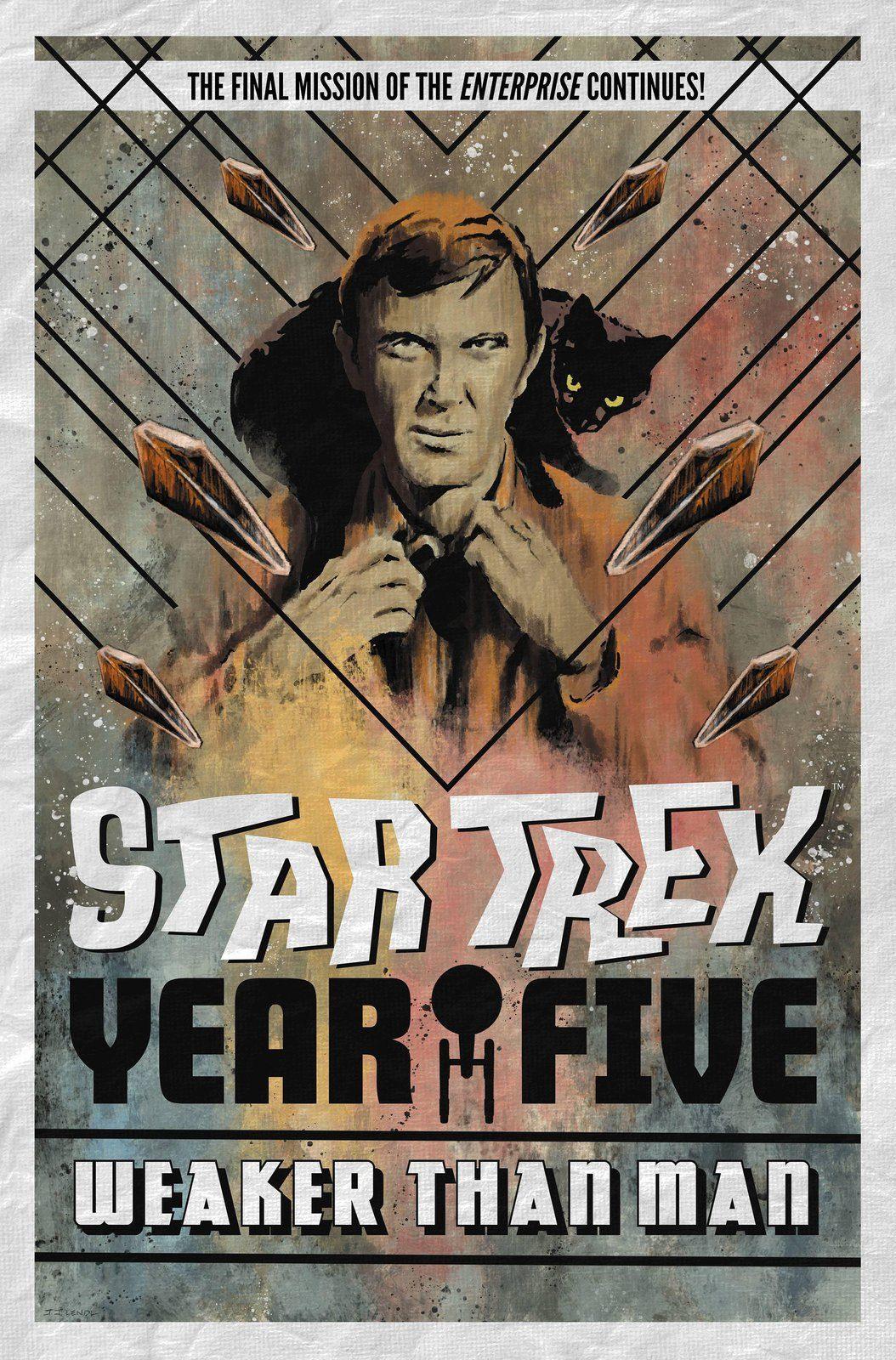 STAR TREK YEAR FIVE TP VOL 03 WEAKER THAN MAN (C: 0-1-2) (SHIPS 05-19-21) - PCKComics.com