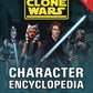 STAR WARS CLONE WARS CHARACTER ENCYCLOPEDIA SC (C: 1-1-0) (SHIPS 04-28-21) - PCKComics.com