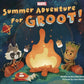 SUMMER ADVENTURE FOR GROOT HC (C: 1-1-0) (SHIPS 04-07-21) - PCKComics.com