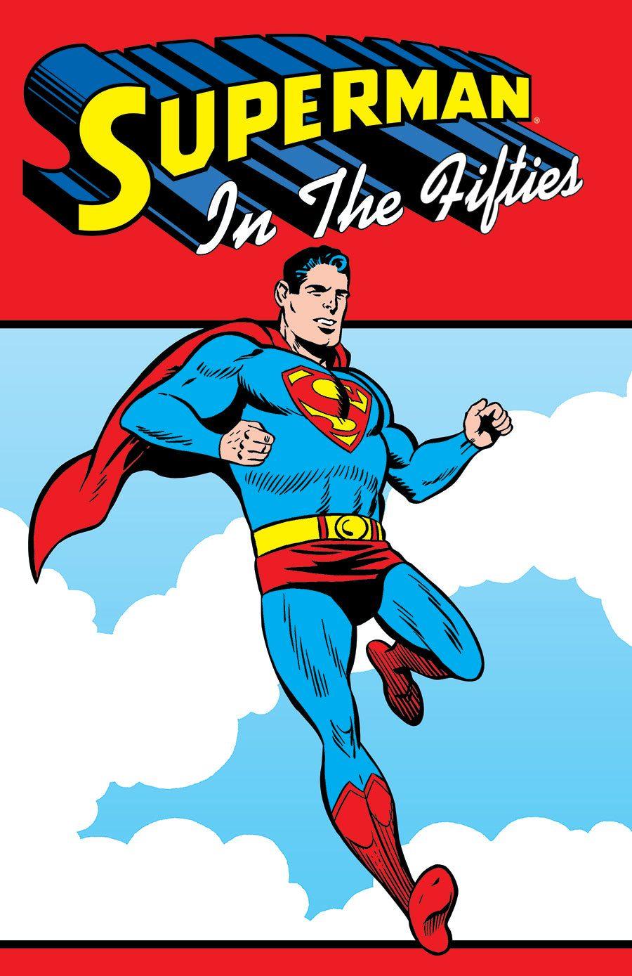 SUPERMAN IN THE FIFTIES TP (SHIPS 02-02-21) - PCKComics.com